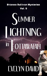 SUMMER LIGHTNING IN LOTTAWATAH